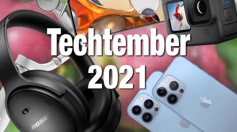 Techtember 2021: All the tech product releases you missed